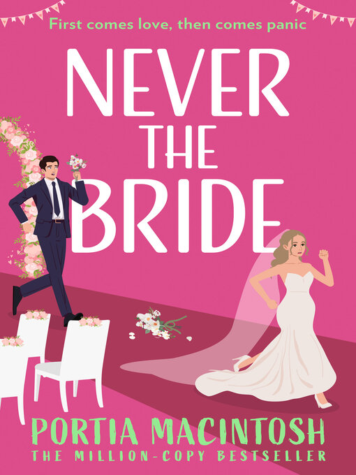Title details for Never the Bride by Portia MacIntosh - Wait list
